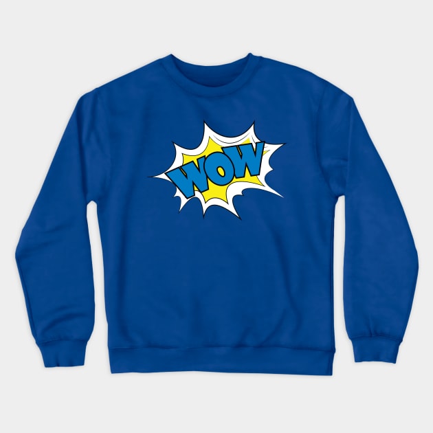 wow comic pop art Crewneck Sweatshirt by naum